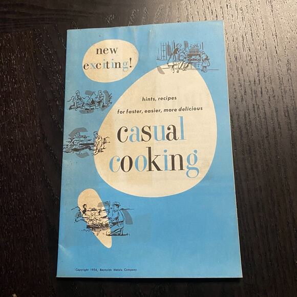 Casual Cooking 1954 Reynolds Metals Co. Booklet Recipes Hints Ephemeral - Picture 1 of 6